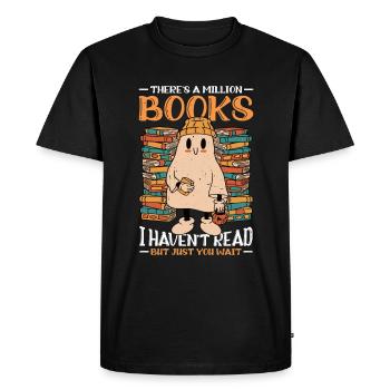 There's A Million Books I Haven't Read 3 - Men's Premium Organic T-Shirt - black - Front - Nico (187cm)