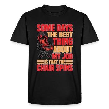 La meilleure chose à propos de Job : Chair Spins - T-shirt Premium bio Homme - noir - Devant - Nico (187cm)