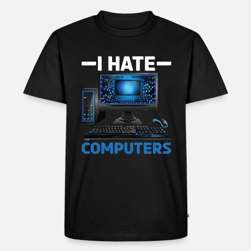 I Hate Computers - Männer Premium Bio T-Shirt - Schwarz