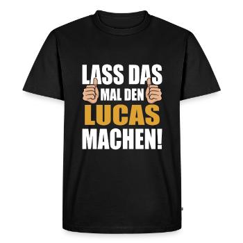 Let Lucas do that - Men's Premium Organic T-Shirt - black - Front - Nico (187cm)