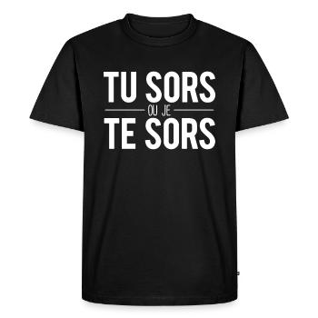 Tu sors ou je te sors expression film culte - T-shirt Premium bio Homme - noir - Devant - Nico (187cm)