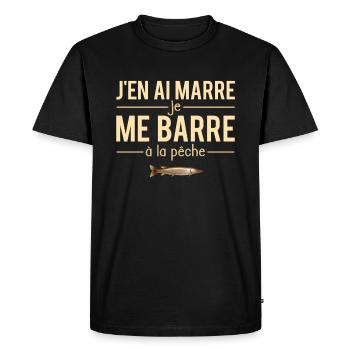 J'en ai marre je me barre pêche cadeau pêcheur - T-shirt Premium bio Homme - noir - Devant - Nico (187cm)