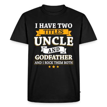 J'ai deux titres oncle et parrain et je rock ... - T-shirt Premium bio Homme - noir - Devant - Nico (187cm)
