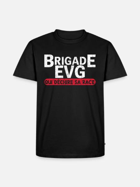 Brigade EVG - cadeau homme EVG humour drôle - T-shirt Premium bio Homme - noir