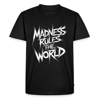 La folie règne sur le monde. La folie règne - T-shirt Premium bio Homme - noir - Devant - Nico (187cm)