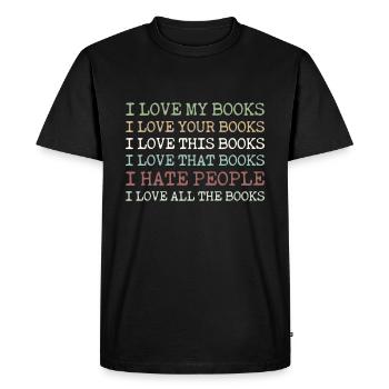 J'aime mes livres Vos livres Ces livres que mes livres - T-shirt Premium bio Homme - noir - Devant - Nico (187cm)