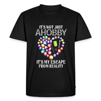 It's Not Just A Hobby It's My Escape From Reality - Men's Premium Organic T-Shirt - black - Front - Nico (187cm)
