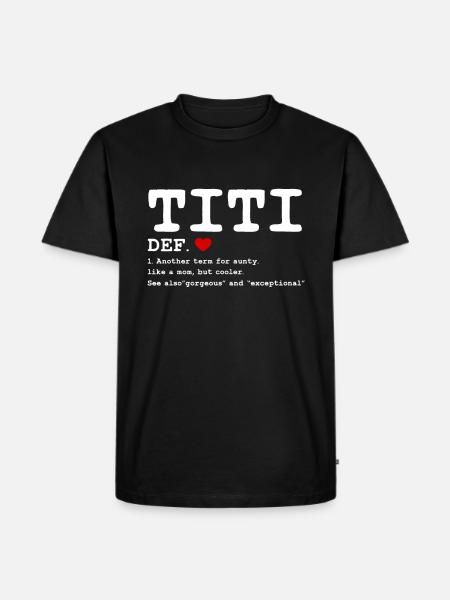 Titi voor tante als een moeder maar koeler - Mannen Premium Bio T-shirt - zwart