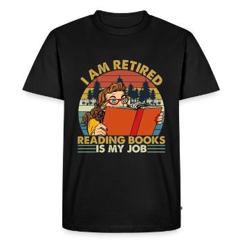 I Am Retired Reading Books Is My Job Vintage - Men's Premium Organic T-Shirt - black - Front - Nico (187cm)