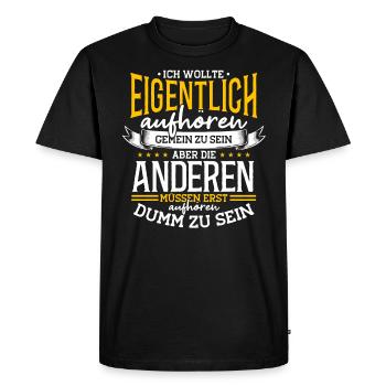 sarcasm, stop being mean, sarcastic - Men's Premium Organic T-Shirt - black - Front - Nico (187cm)