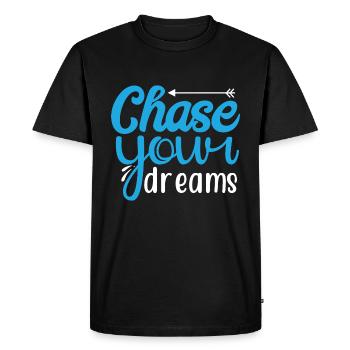 Chase Your Dreams - Men's Premium Organic T-Shirt - black - Front - Nico (187cm)