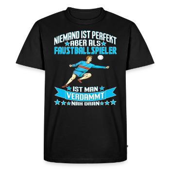 Faustball Faustballer Niemand ist perfekt - Männer Premium Bio T-Shirt - Schwarz - Vorne - Nico (187cm)