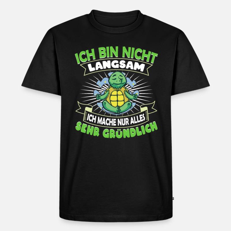 Schildkröte Ich bin nicht langsam - Männer Premium Bio T-Shirt - Schwarz
