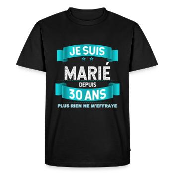 Je suis Marié Depuis 30 Ans Cadeau Noces Mariage - T-shirt Premium bio Homme - noir - Devant - Nico (187cm)