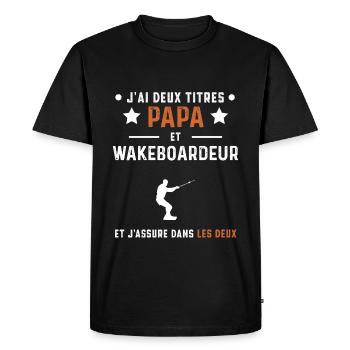 j'ai deux titres papa et wakeboardeur wakeboard - T-shirt Premium bio Homme - noir - Devant - Nico (187cm)