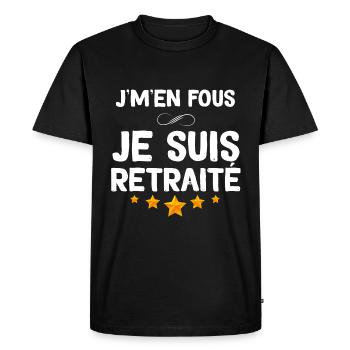 Je M'en Fous Je suis retraité FIni Le Boulot - T-shirt Premium bio Homme - noir - Devant - Nico (187cm)