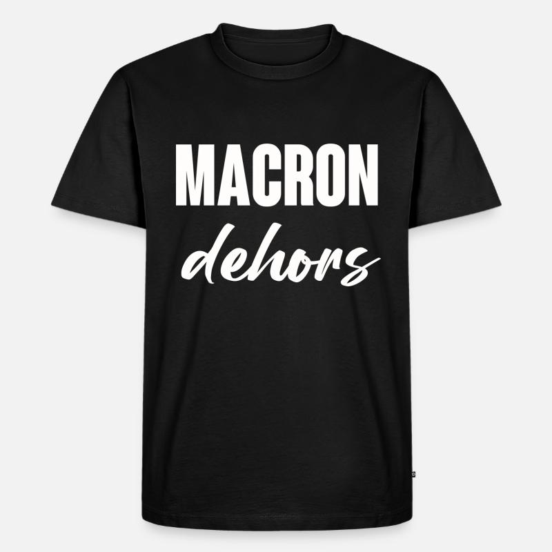 Macron raus - Männer Premium Bio T-Shirt - Schwarz