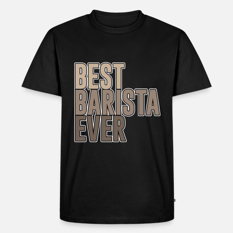 Best Barista Ever - Männer Premium Bio T-Shirt - Schwarz
