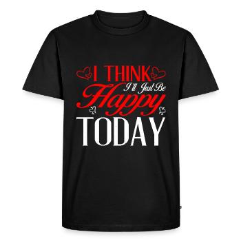Je pense que je serai juste heureux aujourd’hui 2 - T-shirt Premium bio Homme - noir - Devant - Nico (187cm)