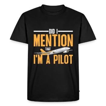 Ai-je mentionné que je suis un pilote 3 - T-shirt Premium bio Homme - noir - Devant - Nico (187cm)