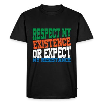 Respectez mon existence ou attendez-vous à ma résistance 14 - T-shirt Premium bio Homme - noir - Devant - Nico (187cm)