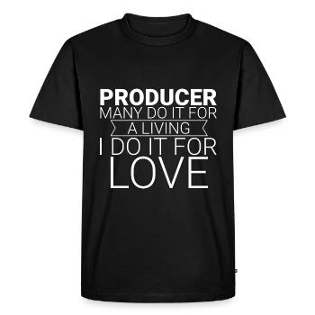 Producteur Beaucoup le font pour gagner leur vie Je le fais par amour2 - T-shirt Premium bio Homme - noir - Devant - Nico (187cm)