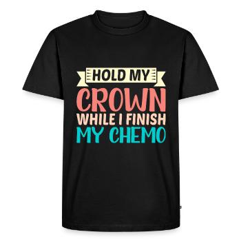 Tenez ma couronne pendant que je termine ma chimio 45 - T-shirt Premium bio Homme - noir - Devant - Nico (187cm)