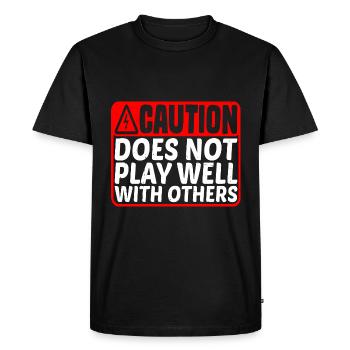 Caution Does Not Play Well With Others 43 - Men's Premium Organic T-Shirt - black - Front - Nico (187cm)
