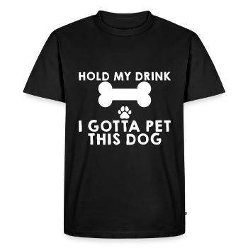 Tiens ma boisson, je dois caresser ce chien 4 - T-shirt Premium bio Homme - noir - Devant - Nico (187cm)
