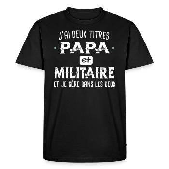 Papa militaire. Cadeau fête des pères, armée père - T-shirt Premium bio Homme - noir - Devant - Nico (187cm)