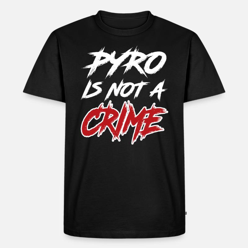 pyro is not a crime - Männer Premium Bio T-Shirt - Schwarz