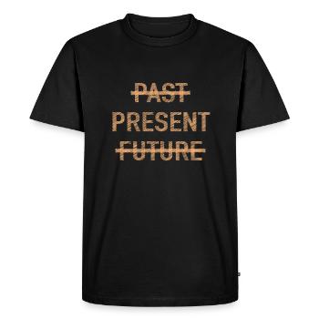 Past Present Future Spirituelle Motivation Spruch - Männer Premium Bio T-Shirt - Schwarz - Vorne - Nico (187cm)