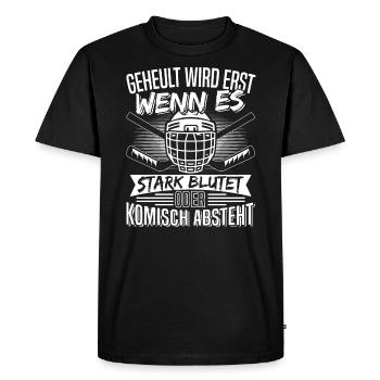 Eishockey Geheult wird erst wenn stark blutet - Männer Premium Bio T-Shirt - Schwarz - Vorne - Nico (187cm)
