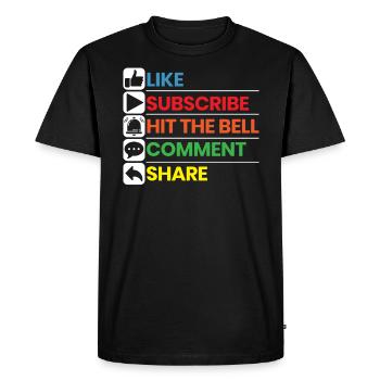 Like Subscribe Hit The Bell Comment Share Streamer - Men's Premium Organic T-Shirt - black - Front - Nico (187cm)
