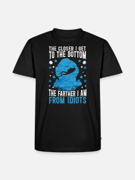 Scuba Diver Diving Saying - Men's Premium Organic T-Shirt - black