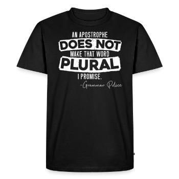 Une apostrophe ne rend pas le mot pluriel - T-shirt Premium bio Homme - noir - Devant - Nico (187cm)