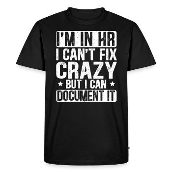 Je suis dans Le Service des ressources humaines RH Manager - T-shirt Premium bio Homme - noir - Devant - Nico (187cm)