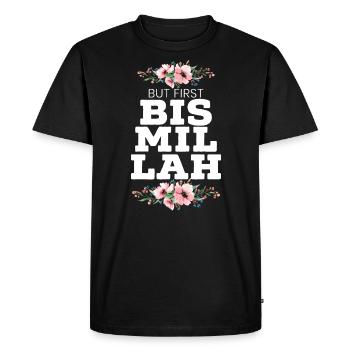 But First Bismillah Allah Proud Muslim - Men's Premium Organic T-Shirt - black - Front - Nico (187cm)