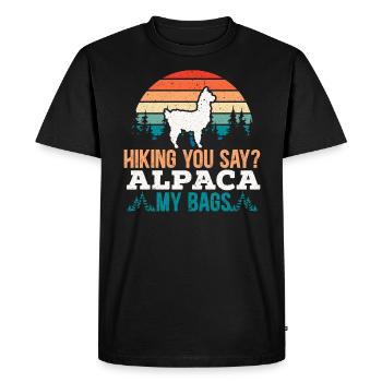 Hiking You Say Alpaca My Bags Day Climbing Llama - Men's Premium Organic T-Shirt - black - Front - Nico (187cm)