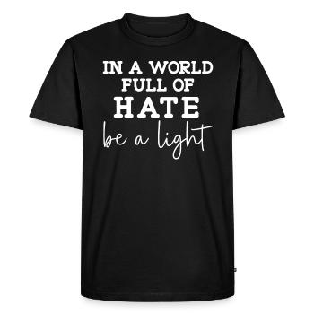 Dans un monde plein de haine, soyez une gentillesse légère - T-shirt Premium bio Homme - noir - Devant - Nico (187cm)