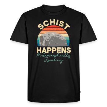 Schist Happens Metamorphically Speaking Geology - Men's Premium Organic T-Shirt - black - Front - Nico (187cm)