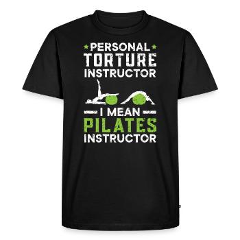 Personal Torture Instructor Pilates Instructor - Men's Premium Organic T-Shirt - black - Front - Nico (187cm)