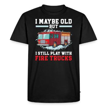 I Maybe Old But I Still Play Wth Fire Trucks - Men's Premium Organic T-Shirt - black - Front - Nico (187cm)