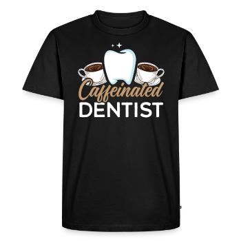 Caffeinated Dentist Caffeine Drinker Dentistry - Men's Premium Organic T-Shirt - black - Front - Nico (187cm)