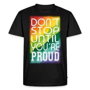 NE VOUS ARRÊTEZ PAS JUSQU’À CE QUE VOUS SOYEZ FIER Rainbow LGBTQ+ - T-shirt Premium bio Homme - noir - Devant - Nico (187cm)