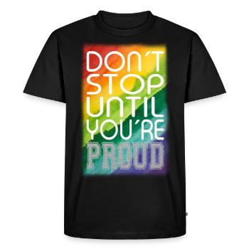NE VOUS ARRÊTEZ PAS TANT QUE VOUS N’ÊTES PAS FIER ARC-EN-CIEL LGBTQ+ - T-shirt Premium bio Homme - noir - Devant - Nico (187cm)