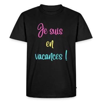 Je suis en vacances - T-shirt Premium bio Homme - noir - Devant - Nico (187cm)
