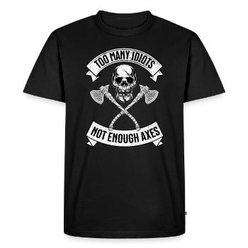 Trop d’idiots pas assez de haches - Vikings - T-shirt Premium bio Homme - noir - Devant - Nico (187cm)
