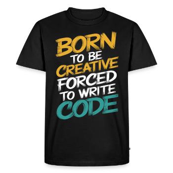 "Born to Be Creative, Forced to Write Code" - Men's Premium Organic T-Shirt - black - Front - Nico (187cm)