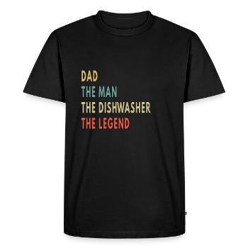 Dad The Man The Dishwasher The Legend - Men's Premium Organic T-Shirt - black - Front - Nico (187cm)
